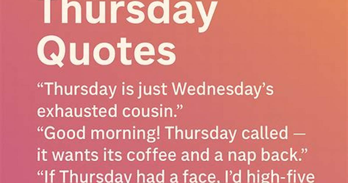 Hilarious Thursday Quotes to Brighten Your Day